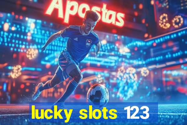 lucky slots 123